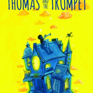 Thomas and the Trumpet